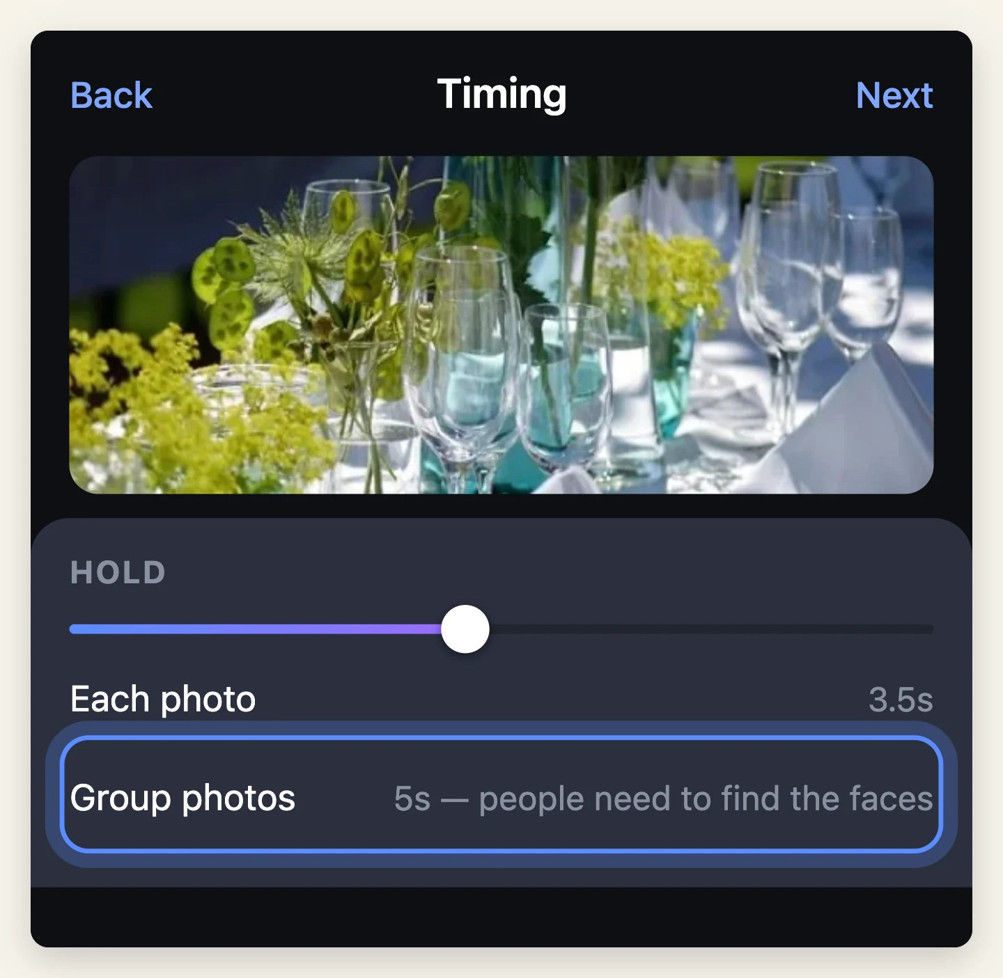 The timing panel with each photo held for three and a half seconds and group photos held longer so viewers can find faces.