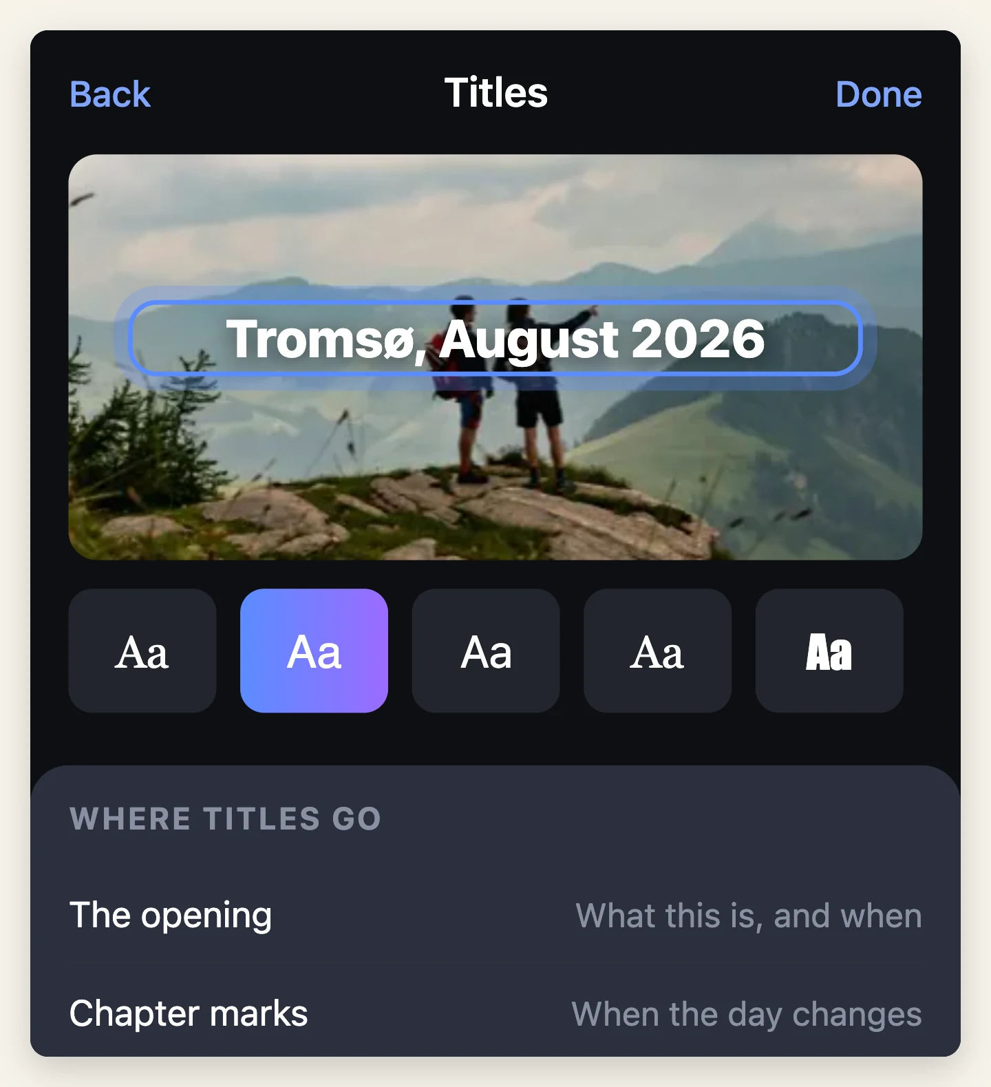 A slideshow title reading Tromso, August 2026 set over the opening photo, with a font row beneath it and a panel listing where titles belong.